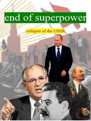 cover image of End of Superpower Collapse of the USSR